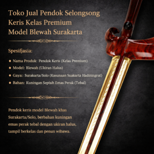 Toko Jual Pendok Selongsong Keris Kelas Premium Model Blewah Surakarta